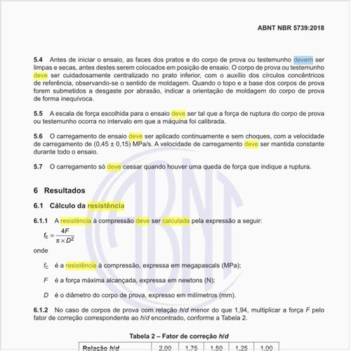 Como deve ser calculada a resistência à compressão?