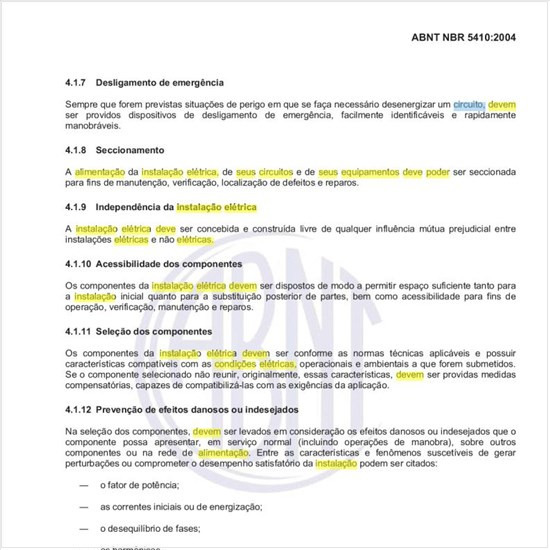 Em que condições a alimentação da instalação elétrica de seus circuitos e de seus equipamentos deve poder ser seccionada?