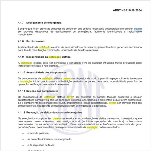 Quais os cuidados gerais que devem ser tomados para a instalação dos componentes?