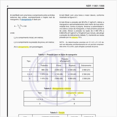 Qual seria o alongamento máximo e a torção das mangueiras?