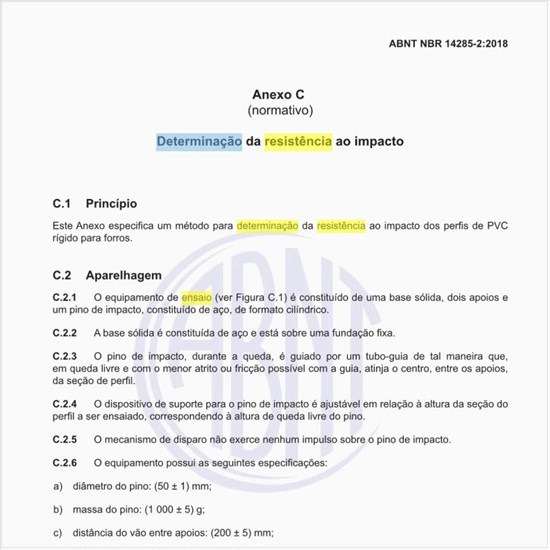 Como deve ser o ensaio para a determinação da resistência ao impacto?