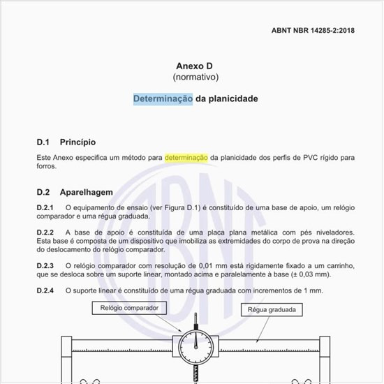 Como deve ser feita a determinação da planicidade?