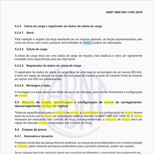 Quais as especificações para a máquina de ensaio, aparelhagem e configuração de ensaio de carregamento/descarregamento cíclico até ruptura?