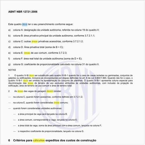 Como deve ser feita a homogeneização das áreas para fins de cálculo de custo?