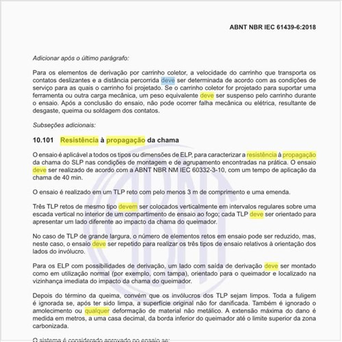 Qual deve ser a resistência à propagação da chama?