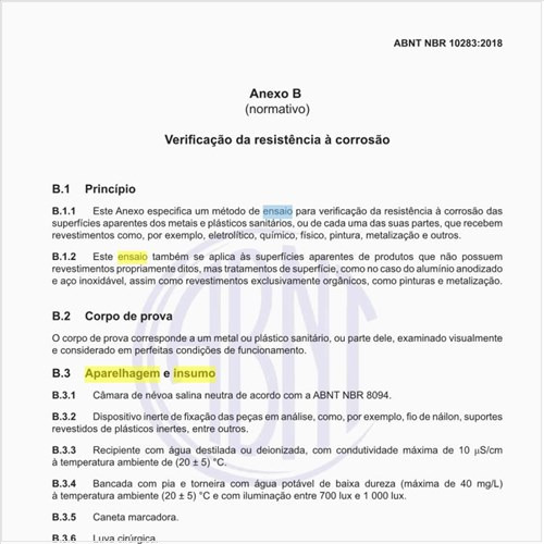 Qual a aparelhagem e insumo no ensaio de corrosão?