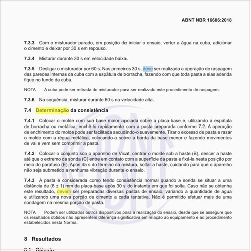 Como deve ser feita a determinação da consistência?