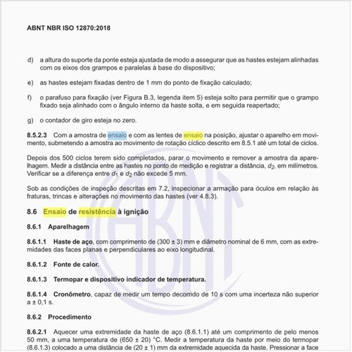 Como deve ser feito o ensaio de resistência à ignição?