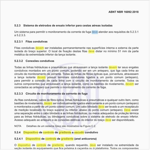 Como deve ser o dispositivo de controle de gradiente e escudo condutivo?