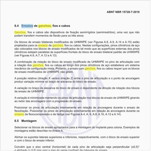 Como devem ser executados os ensaios de ganchos, fios e cabos?