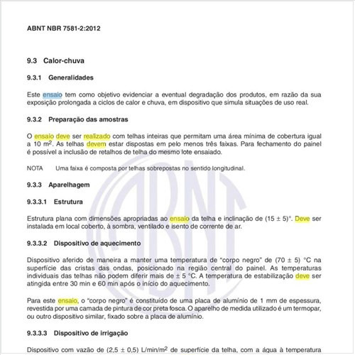 Como deve ser realizado o ensaio calor-chuva?