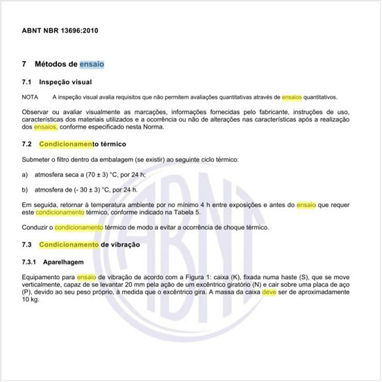 Como deve ser feito o ensaio de condicionamento de vibração?