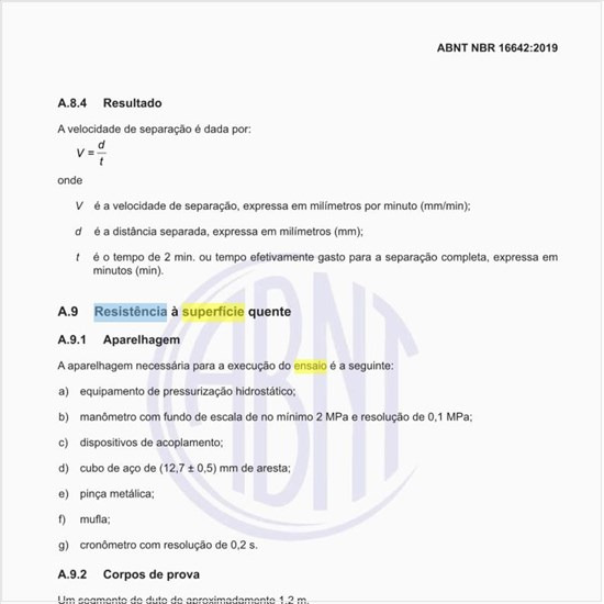 Como deve ser feito o ensaio de resistência à superfície quente?