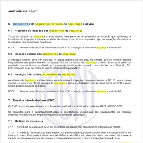 Quais os cuidados com os dispositivos de segurança (válvulas de segurança e alívio)?