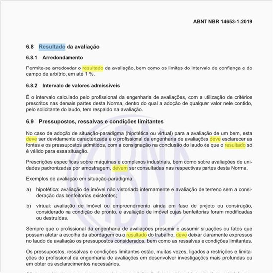 Como deve ser feita a expressão do resultado da avaliação?