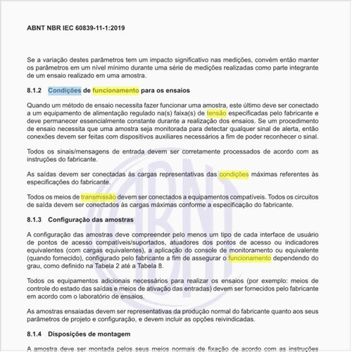 Quais são as condições de funcionamento para os ensaios?