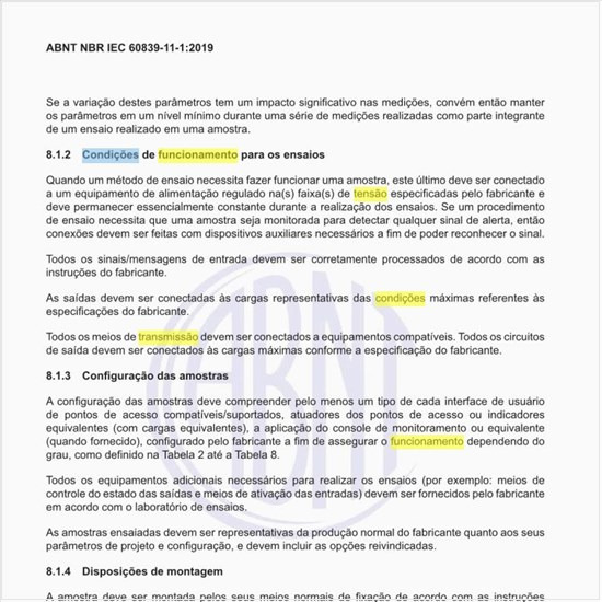 Quais são as condições de funcionamento para os ensaios?