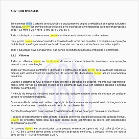 Onde devem ser localizadas as válvulas?