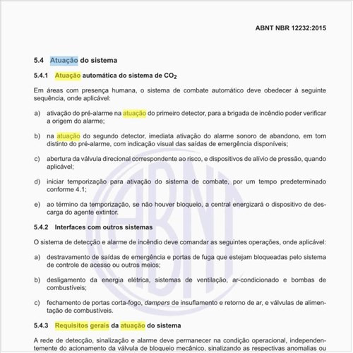 Quais os requisitos gerais da atuação do sistema?