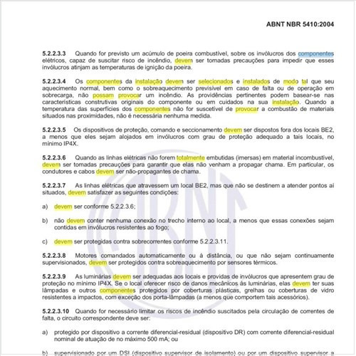Como devem ser selecionados e instalados os componentes da instalação de modo tal que não possam provocar um incêndio?