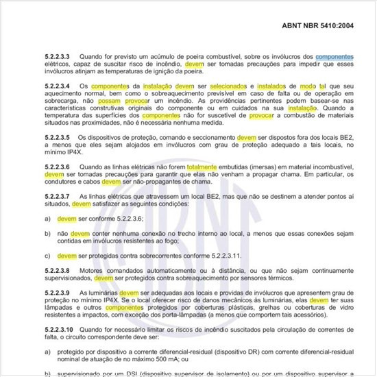 Como devem ser selecionados e instalados os componentes da instalação de modo tal que não possam provocar um incêndio?