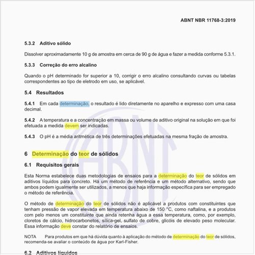 Como deve ser executada a determinação do teor de sólidos?