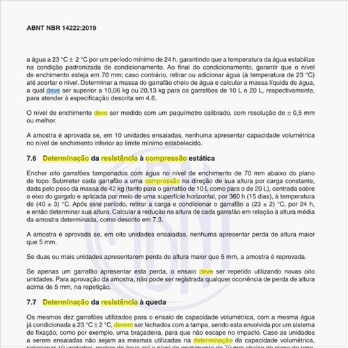 Como deve ser realizada a determinação da resistência à compressão estática?