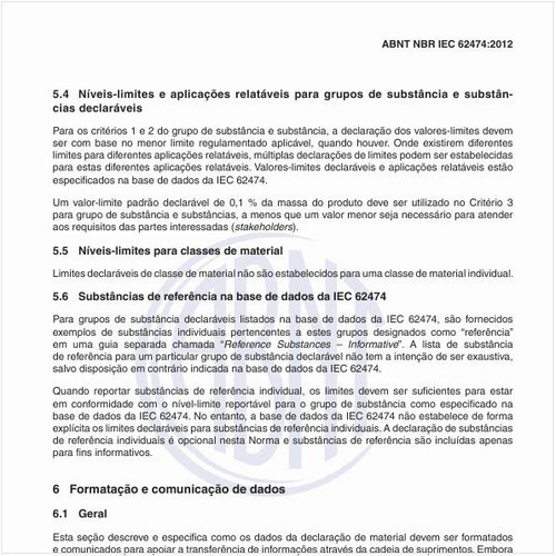Como deve ser feita a formatação e comunicação de dados da declaração de material?