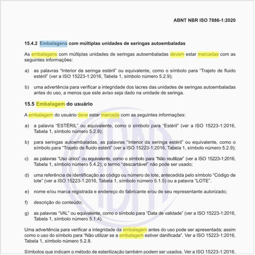Como deve ser marcada a embalagem do usuário?