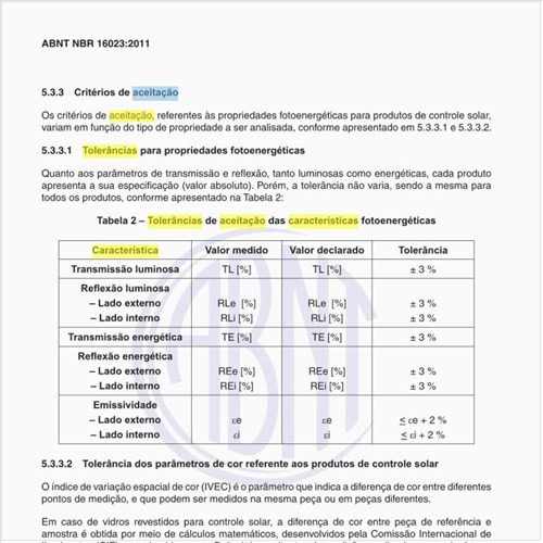 Quais as tolerâncias de aceitação das características fotoenergéticas?