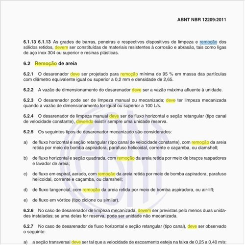 Como deve ser executada a remoção de areia?