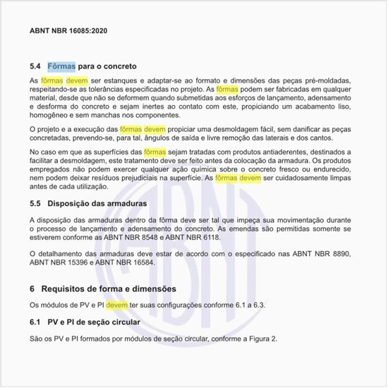 Como devem ser produzidas as fôrmas para o concreto?