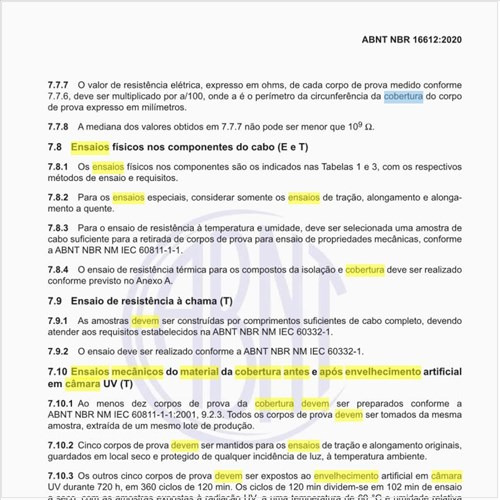 Como devem ser executados os ensaios mecânicos do material da cobertura antes e após envelhecimento artificial em câmara UV (T)?