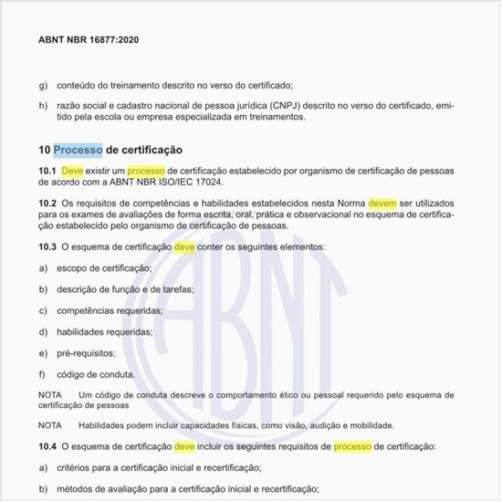 Como deve ser o processo de certificação?