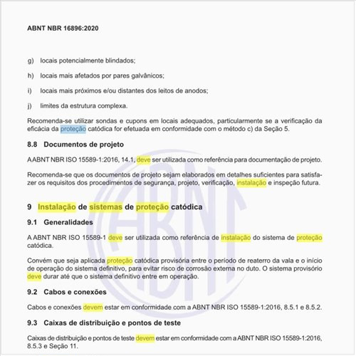 Como deve ser executada a instalação de sistemas de proteção catódica?