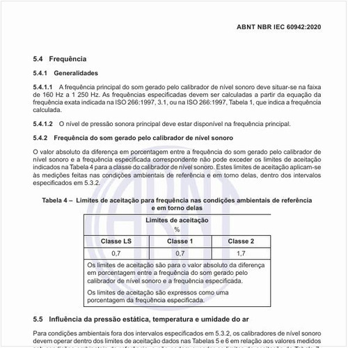 Quais são os limites de aceitação para frequência nas condições ambientais e em torno delas?