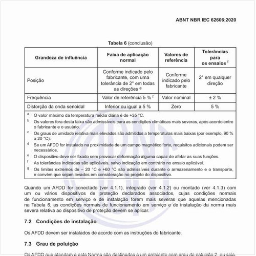 Quais devem ser os requisitos de construção e de funcionamento?