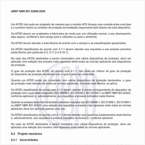 Como deve ser executado o projeto mecânico dos dispositivos?