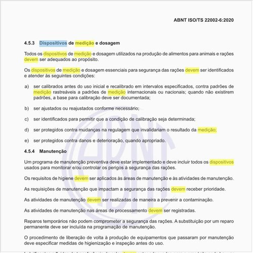 Como devem ser os dispositivos de medição e dosagem?