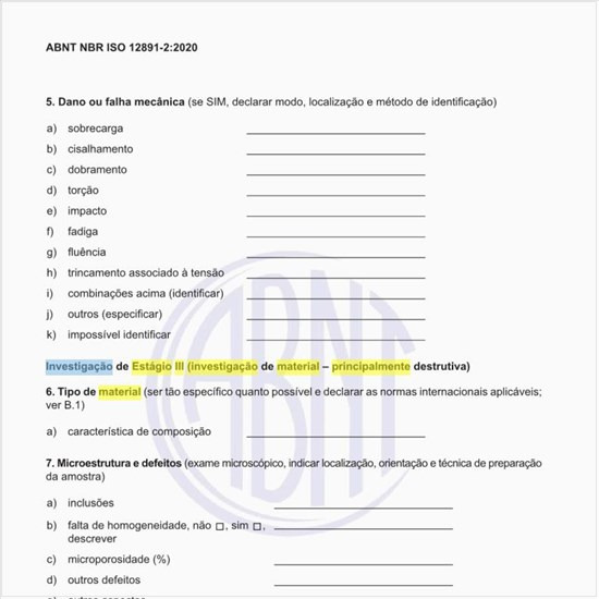 Como deve ser feita a investigação de estágio III (investigação de material – principalmente destrutivo)?