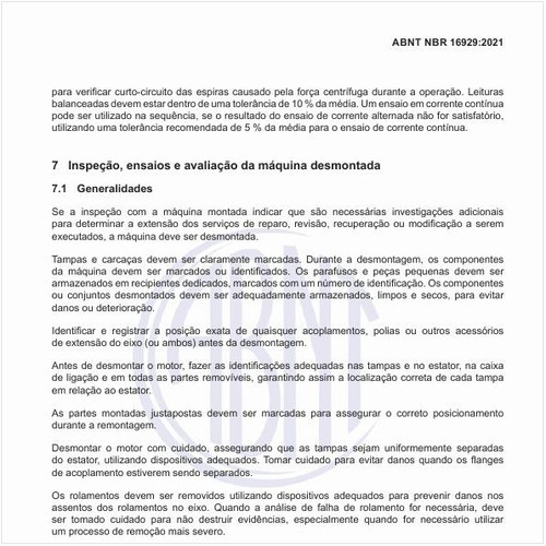 Como deve ser executada a inspeção, os ensaios e a avaliação da máquina desmontada?