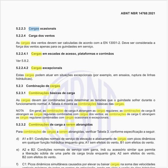 Quais são as combinações de cargas a serem abrangidas?