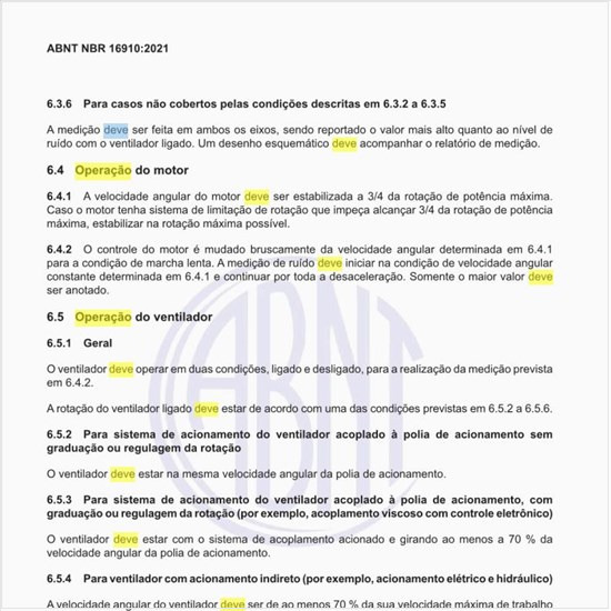 Como deve ser a operação do ventilador?