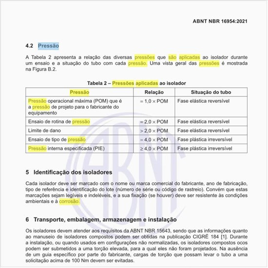 Quais são as pressões aplicadas ao isolador?