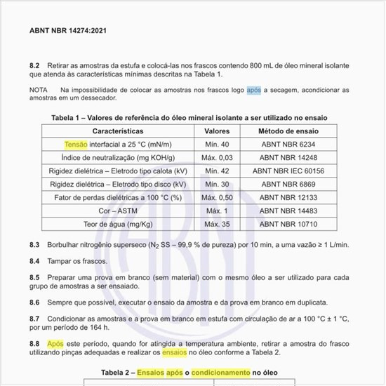 Quais são os ensaios após o condicionamento no óleo?