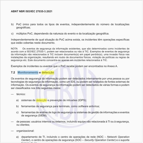 Como deve ser executado o monitoramento e a detecção dos incidentes?
