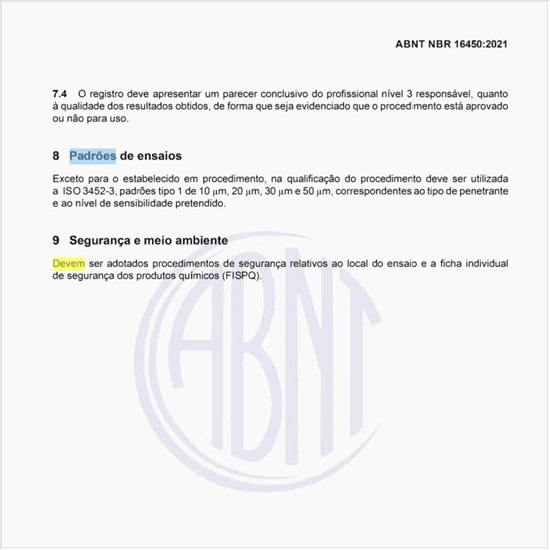 Como devem ser executados os padrões de ensaios?