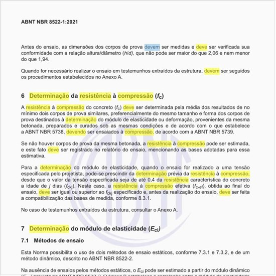 Como deve ser executada a determinação da resistência à compressão (fc)?