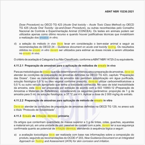Como deve ser feito o ensaio de irritação dérmica primária?
