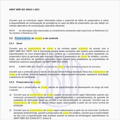 Como devem ser avaliados os preservativos de ensaio e de controle?
